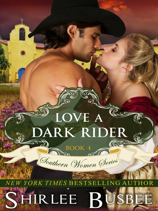 Title details for Love a Dark Rider by Shirlee Busbee - Available